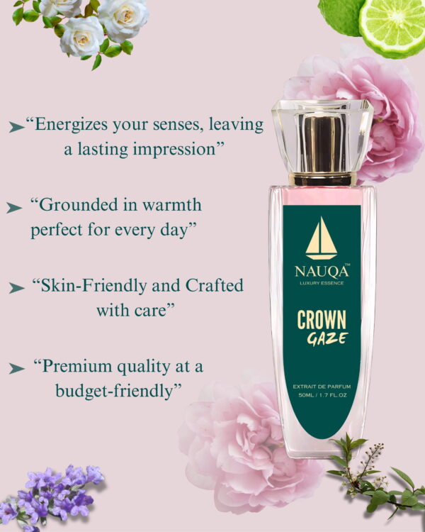 NAUQA  CROWN GAZE — Luxury Floral & Musky Perfume for Women I Extrait de Parfum I Long-Lasting & Elegant Scent | Premium Gift for Her - Image 3